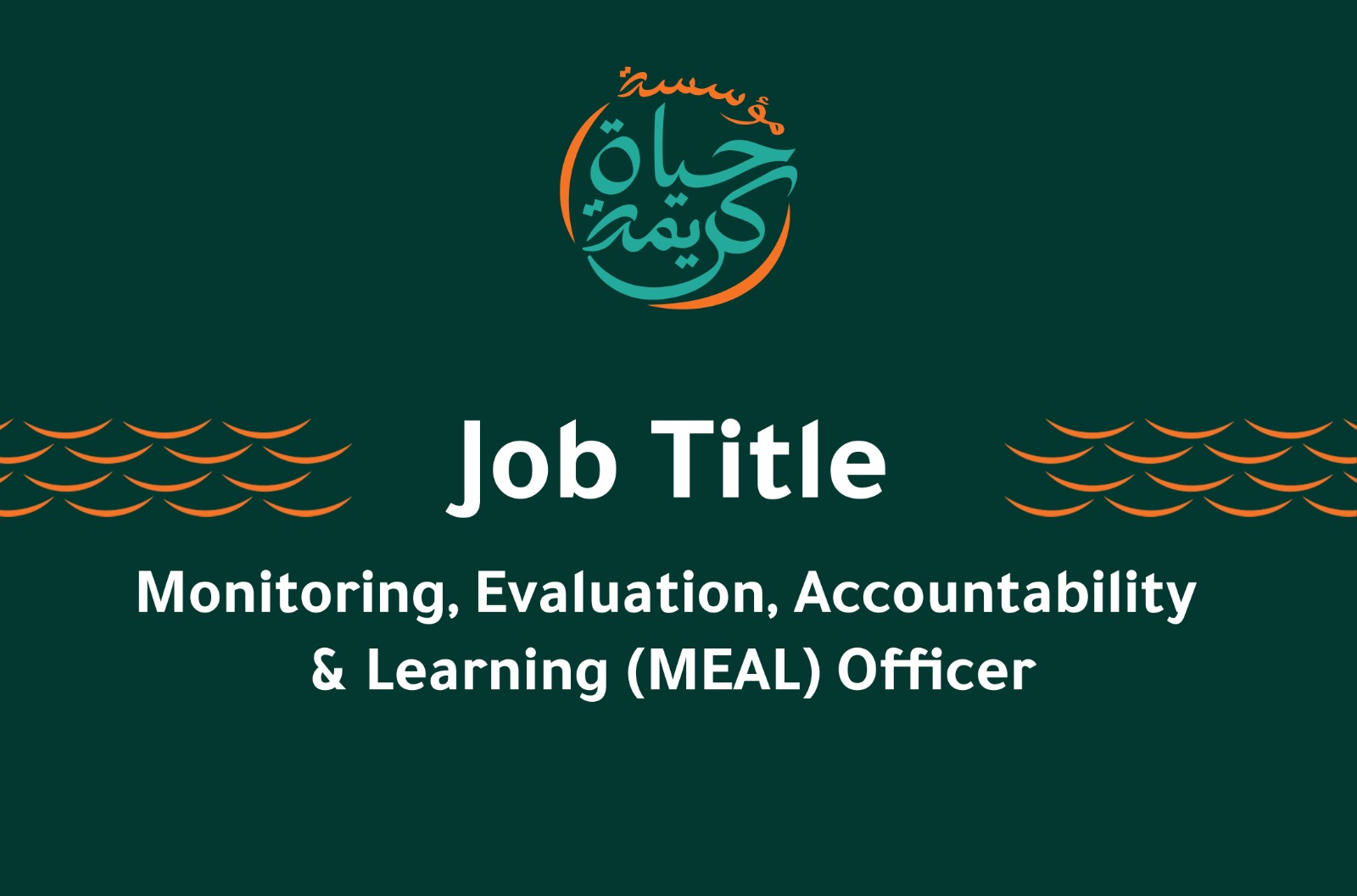 Monitoring, Evaluation, Accountability & Learning (MEAL) Officer